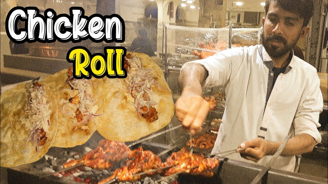 CHICKEN ROLL PAKISTAN CHEAPEST STREET FOOD | UNSEEN  FOOD TOUR - PAKISTAN STREET FOOD KARACHI