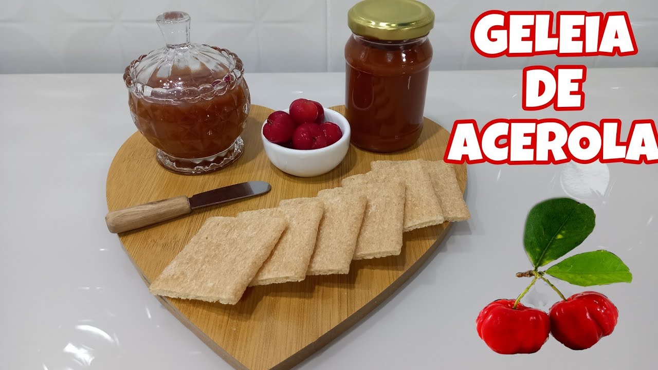 COMO FAZER GELEIA DE ACEROLA - SUPER FÁCIL E DELICIOSA