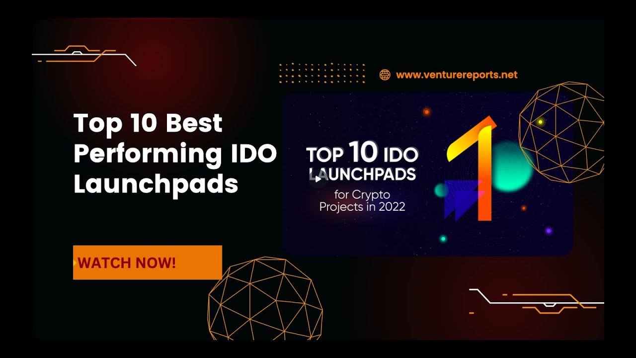 Top 10 Best Performing IDO Launchpads