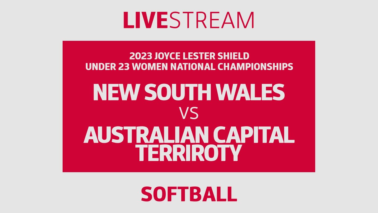 SOFTBALL | New South Wales vs Australian Capital Territory | U23 Women's Nationals
