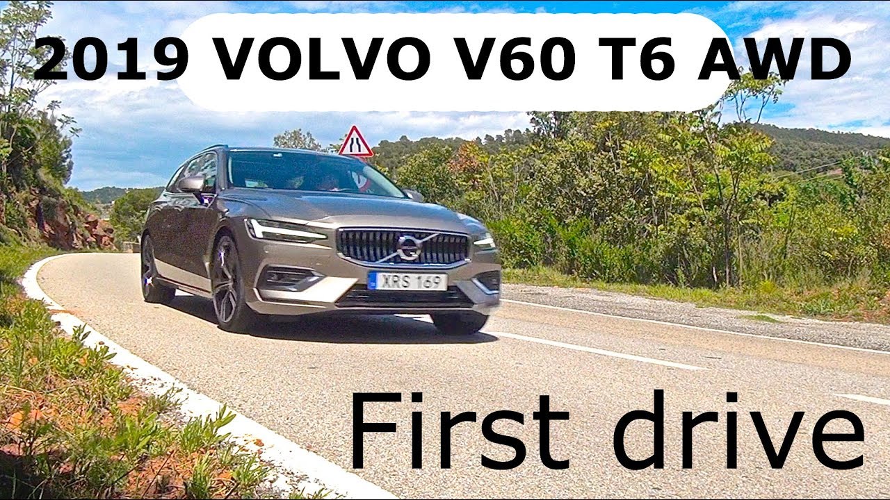 2019 Volvo V60 T6 AWD, first drive