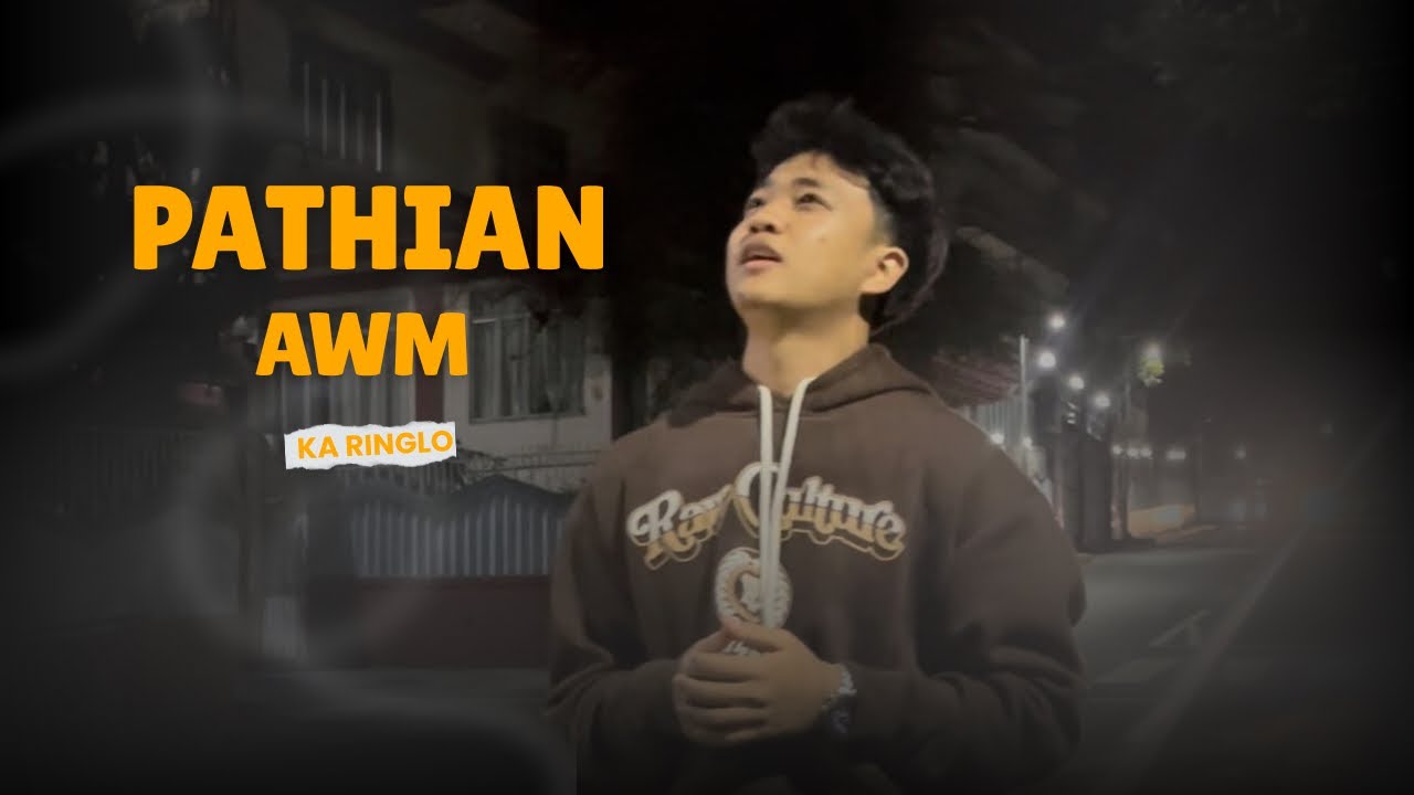 PATHIAN AWM RINGLO | Short Film