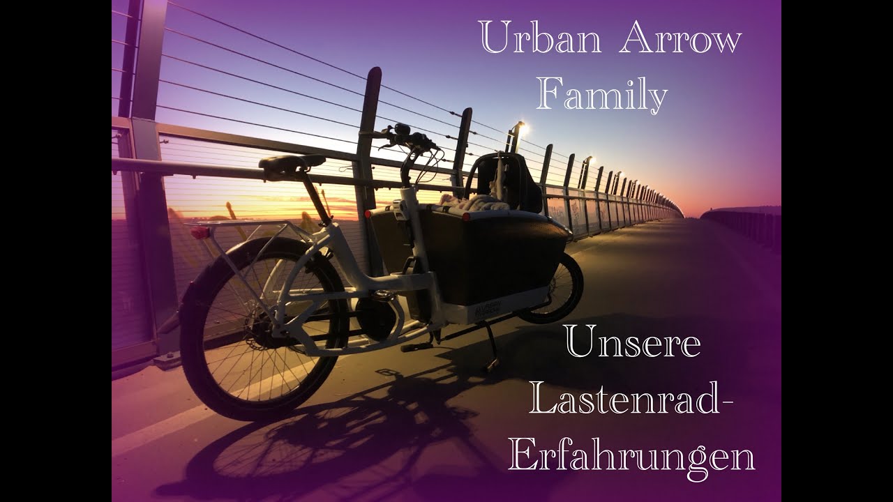 Urban Arrow Family - Erfahrungsbericht