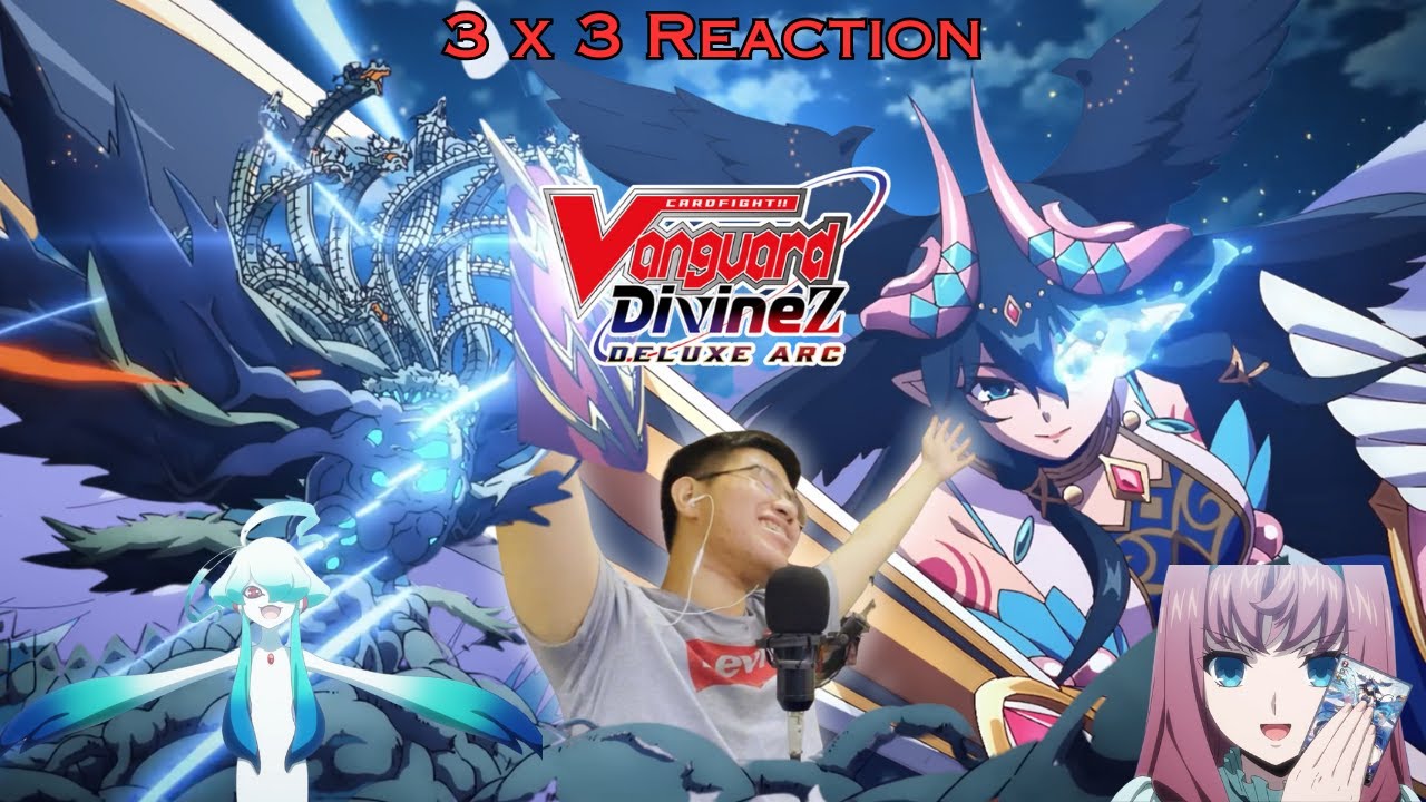 MIREI VS GUI | PEAK CINEMA | Cardfight!! Vanguard Divinez DELUXE Arc Episode 3 REACTION
