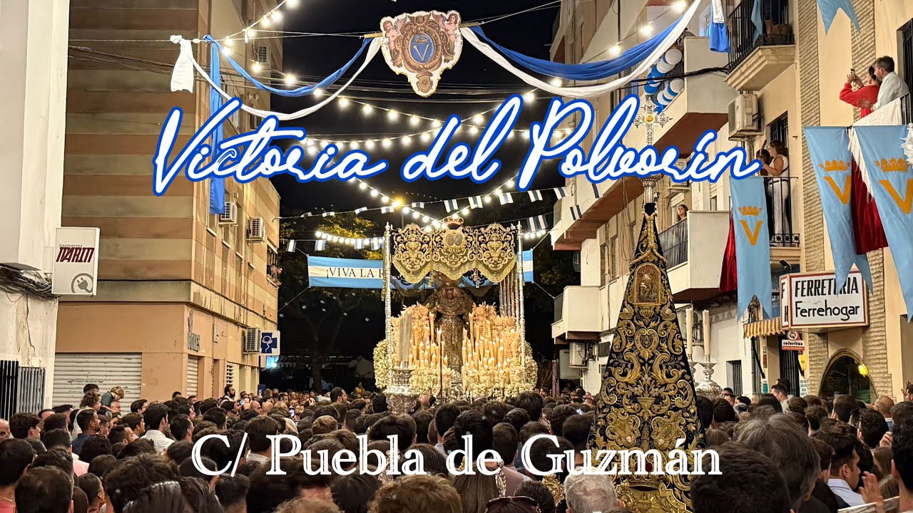 Victoria (Polvorín), c/ Puebla de Guzmán MULTICÁMARA, Magna Mariana Huelva 2025