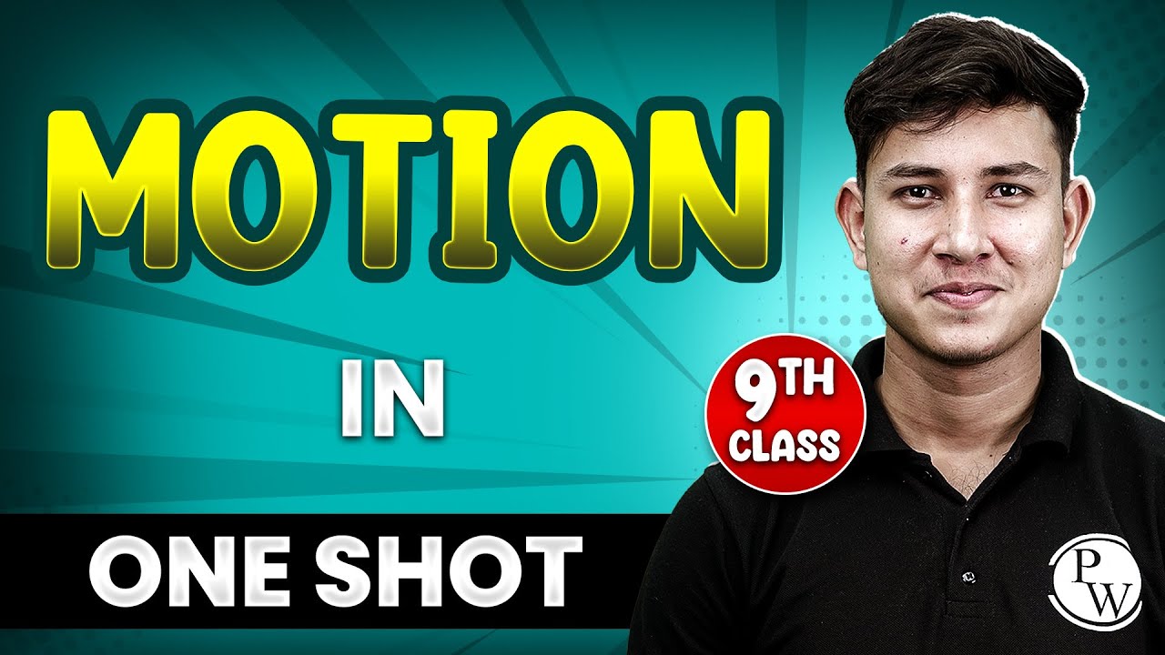 MOTION in 1 Shot || FULL Chapter Coverage (Concepts+PYQs) || Class-9th Science