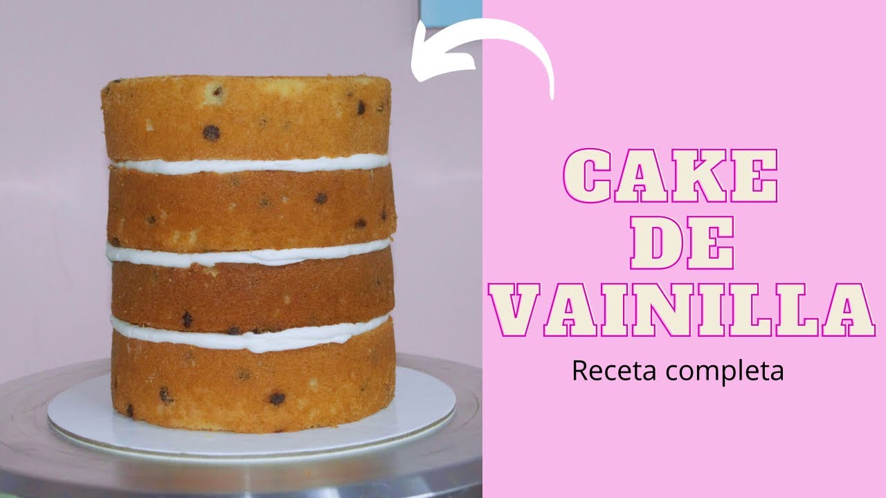 keke de vainilla perfecto | Fiorella Cake