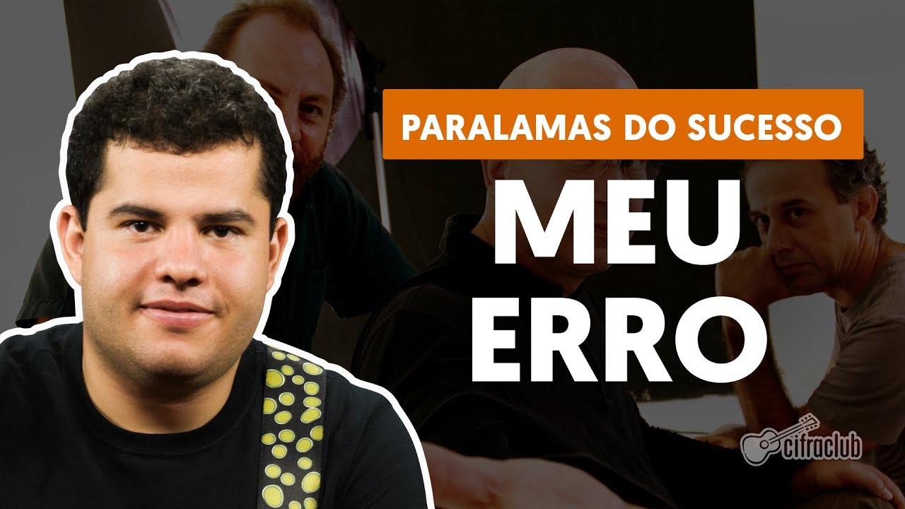 MEU ERRO - Os Paralamas do Sucesso (aula de guitarra)