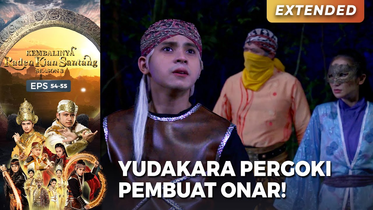 YUDAKARA CEGAT PEMBUNUH! Rara Santang! | KEMBALINYA RADEN KIAN SANTANG (SEASON 3) | EPS.54-55 (4/4)