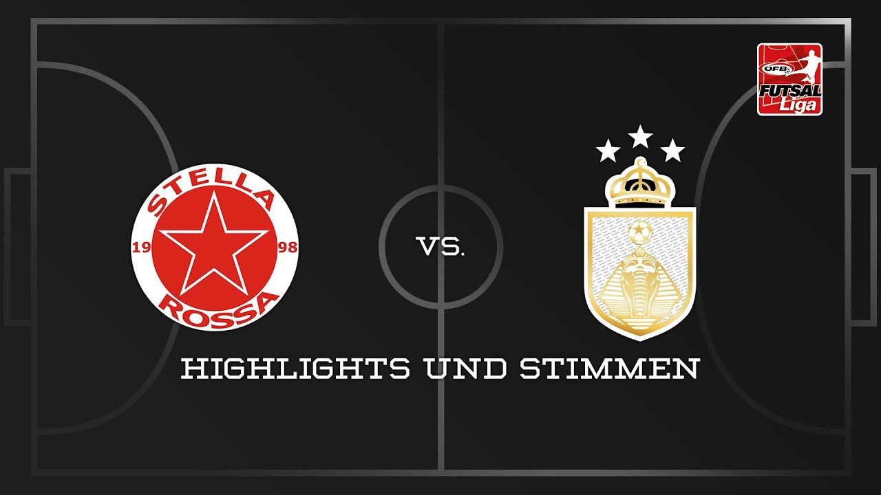 Highlights & Stimmen | Stella Rossa : Pharaohs FSC - 7:5 | 1. &Ouml;FB Futsal Liga