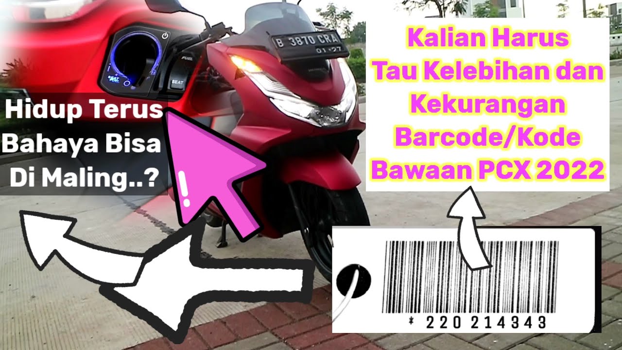 Motor Honda PCX 160 Terbaru 2022 Pandu menggunakan Barcode/Id Pcx