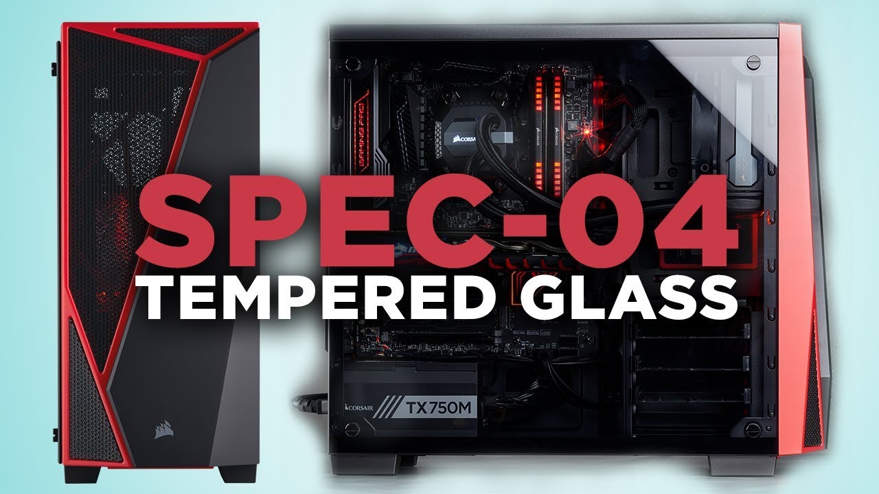 CORSAIR Spec-04 Tempered Glass
