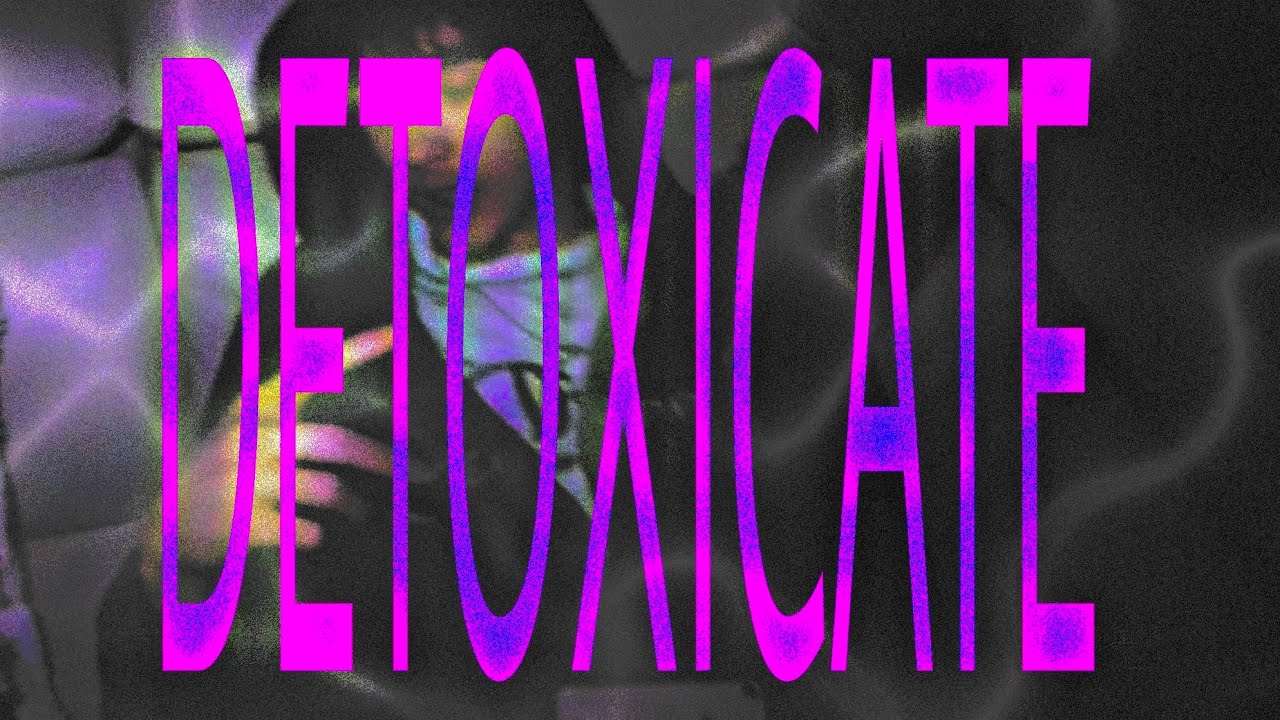 Hezzy - DETOXICATE (Official Music Video)
