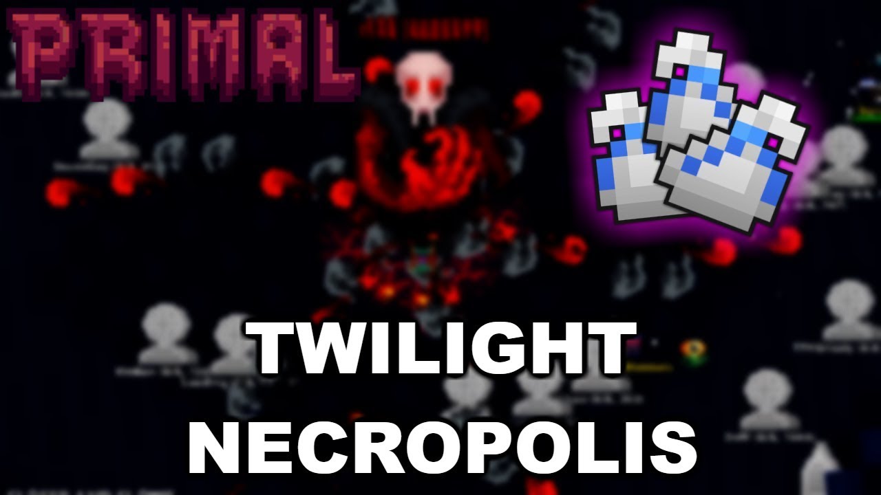 ROTF: TWILIGHT NECROPOLIS - PRIMAL LOOT