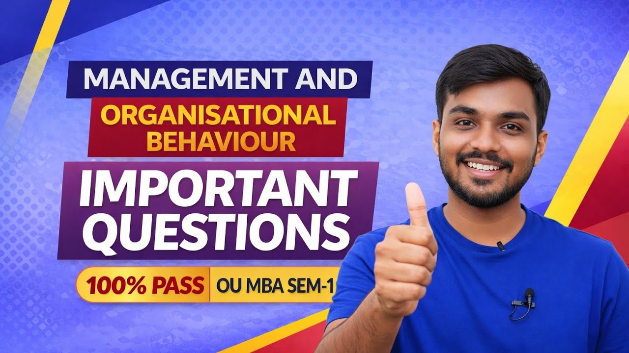 Management and organisational behaviour | OU MBA SEMESTER-1 GUN SHOT QUESTIONS @santhoshbachuwar2987