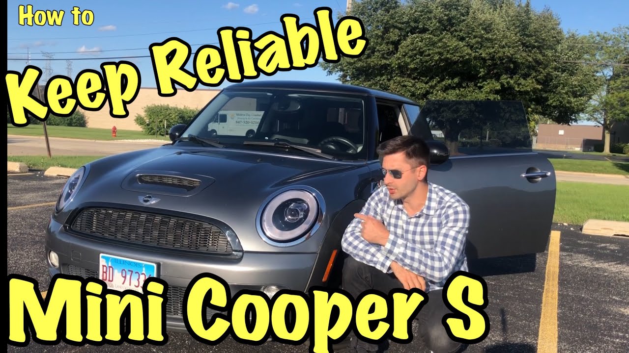 6 Ways to Keep Your Mini Cooper S Reliable