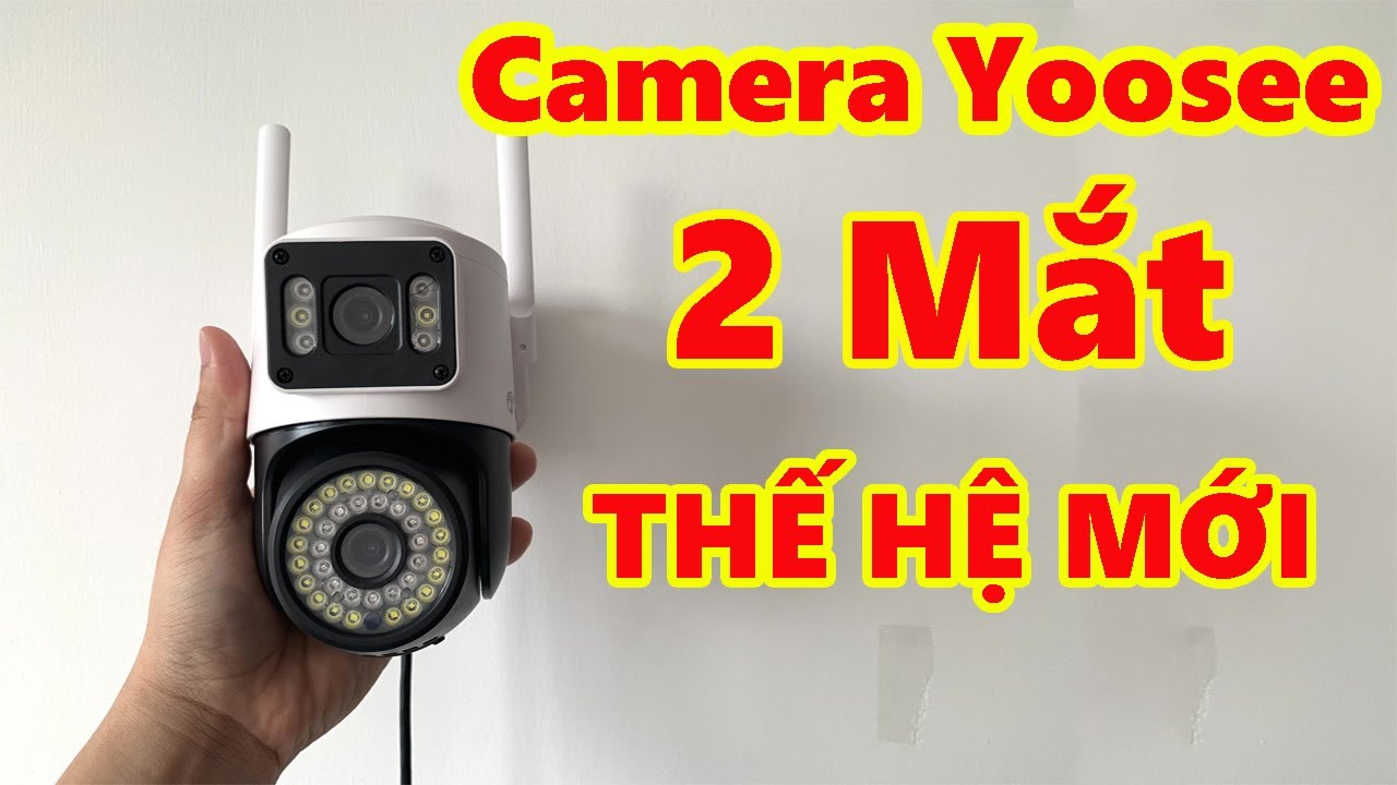 Hướng dẫn chi tiết cài đặt và sử dụng Camera YOOSEE 2 MẮT trên điện thoại iphone