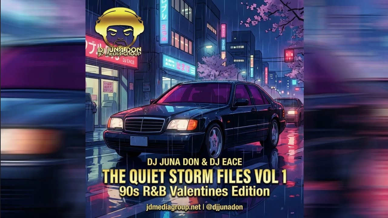 DJ JUNA DON & DJ EACE  - The Quiet Storm Files Vol. 1 90s Valentines Edition