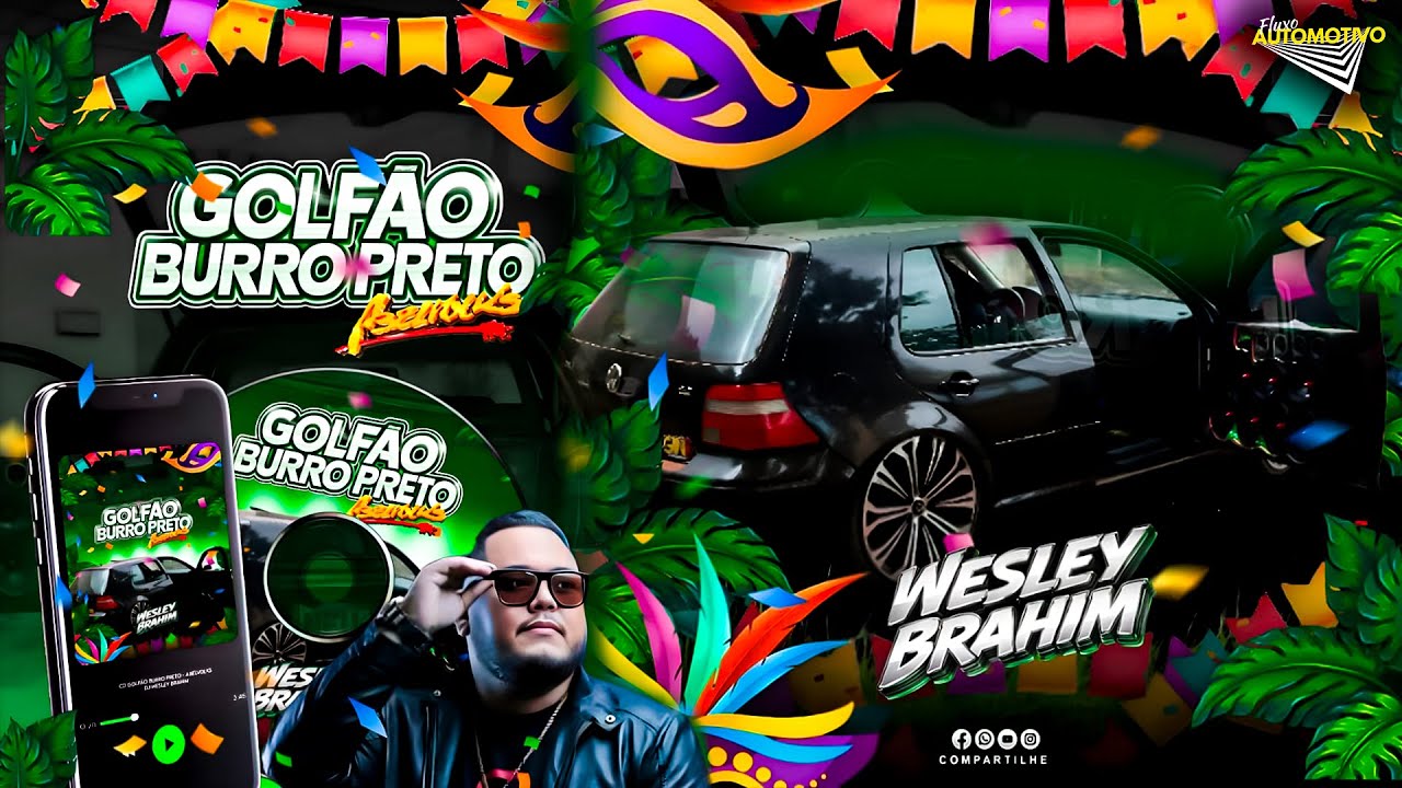 CD Golf Burro Preto Abelvolks - Especial de Carnaval - Modão 2026 - DJ Wesley Brahim