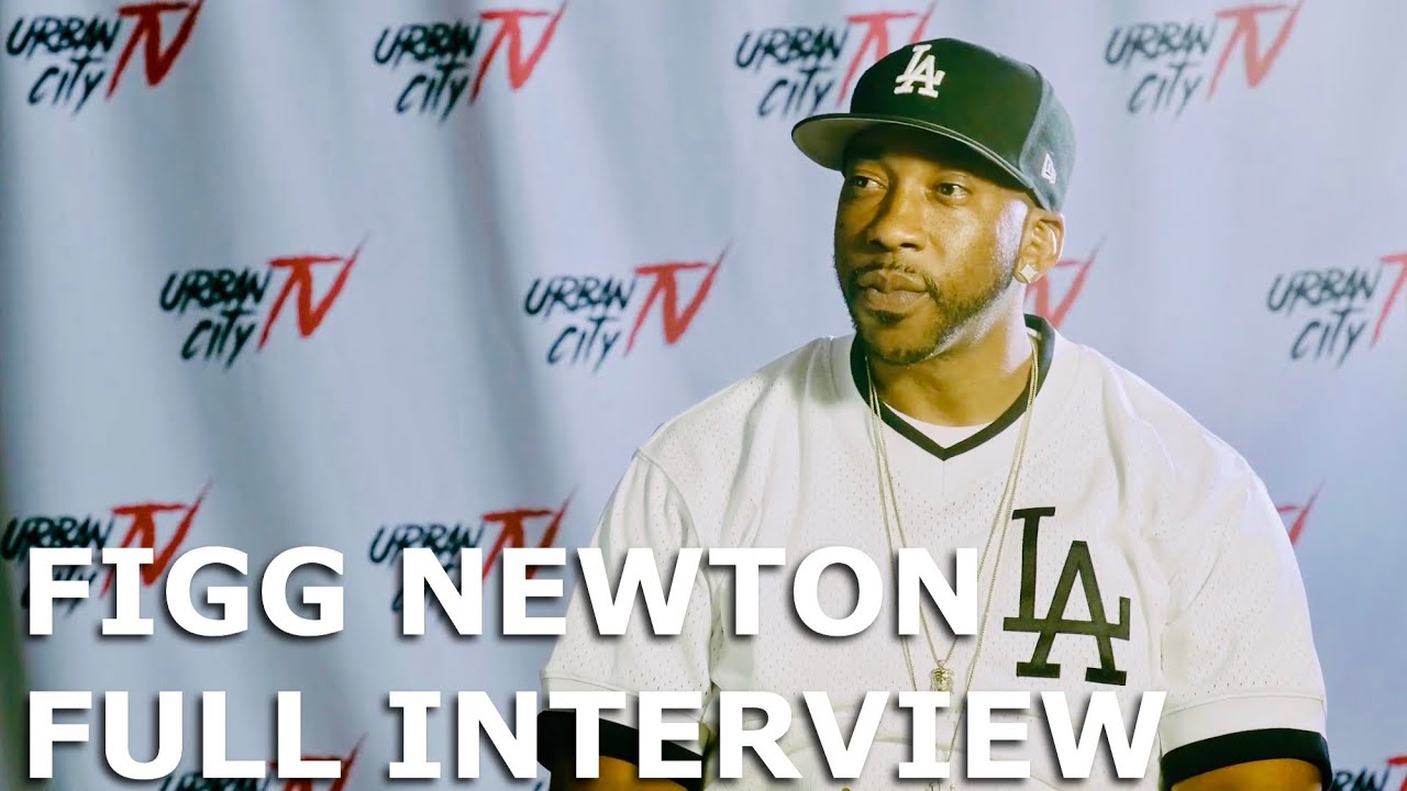 Figg Newton: Full Interview