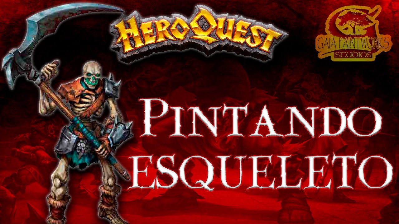 🎨Pintando EL ESQUELETO HeroQuest 2021