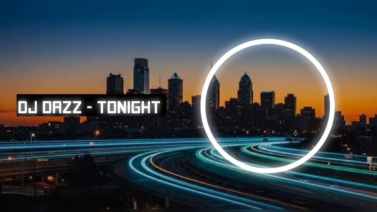 Dj Dazz - Tonight 