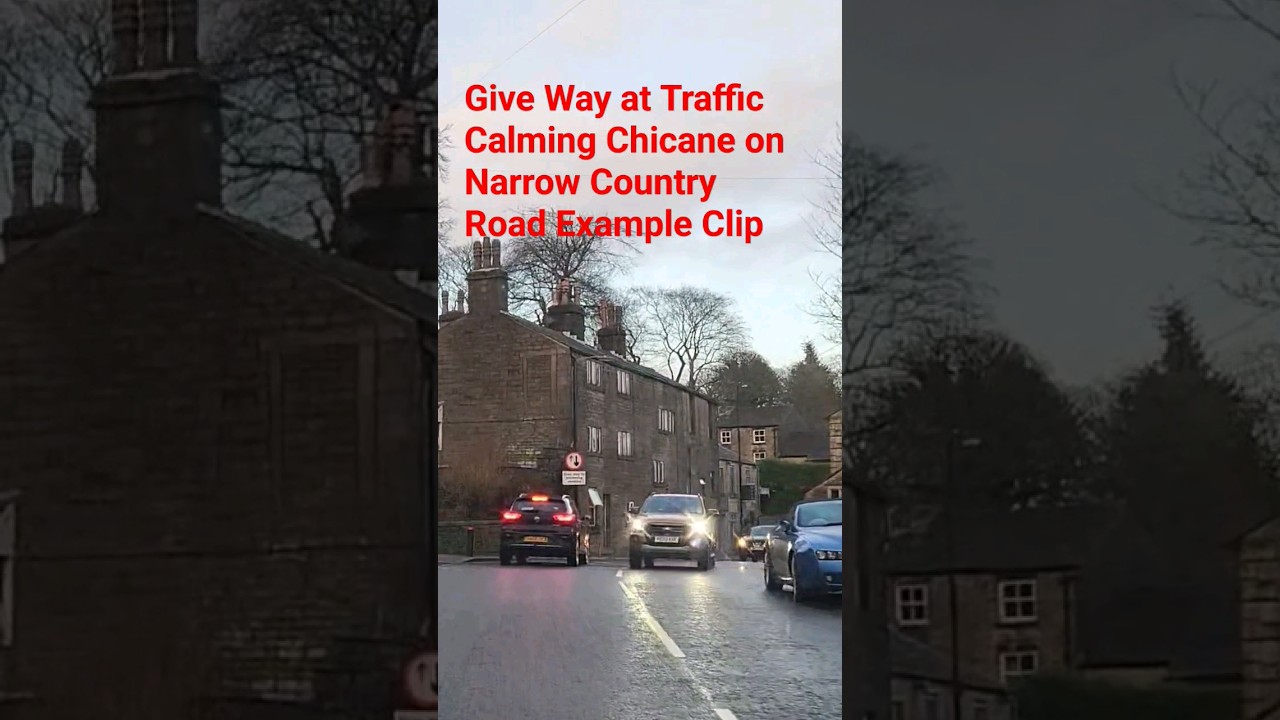 Give Way at Traffic Calming Chicane on Narrow Country Road Example Video #shorts #drivinglessons