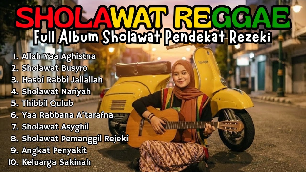 SHOLAWAT NABI PENDEKAT REJEKI COVER REGGAE 2025 | PENARIK REZEKI DARI SEGALA ARAH PALING DAHSYAT