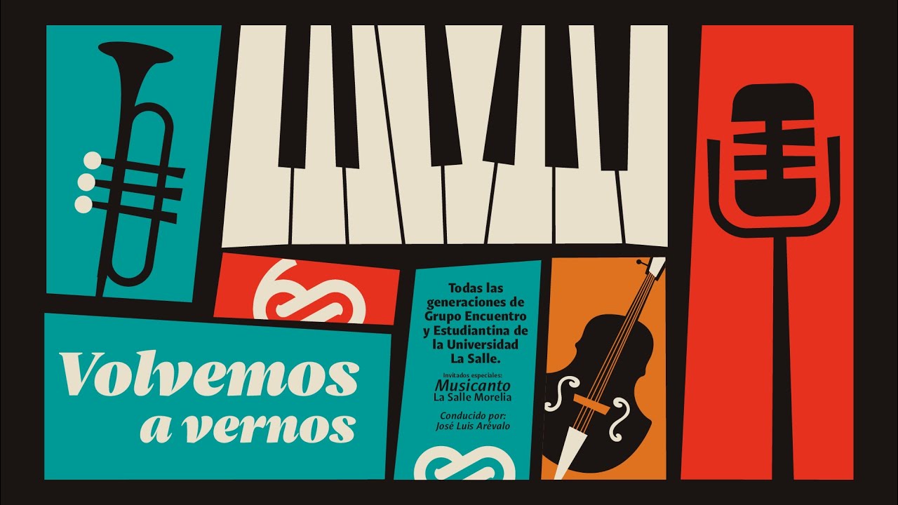 VOLVEMOS A VERNOS - Todas las generaciones de @GrupoEncuentroMX  y la Estudiantina La Salle