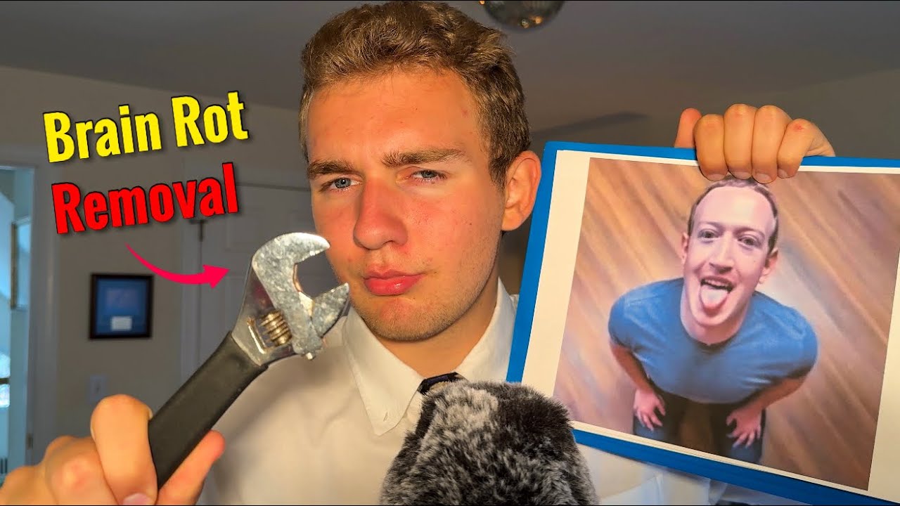 ASMR Removing your Brain Rot