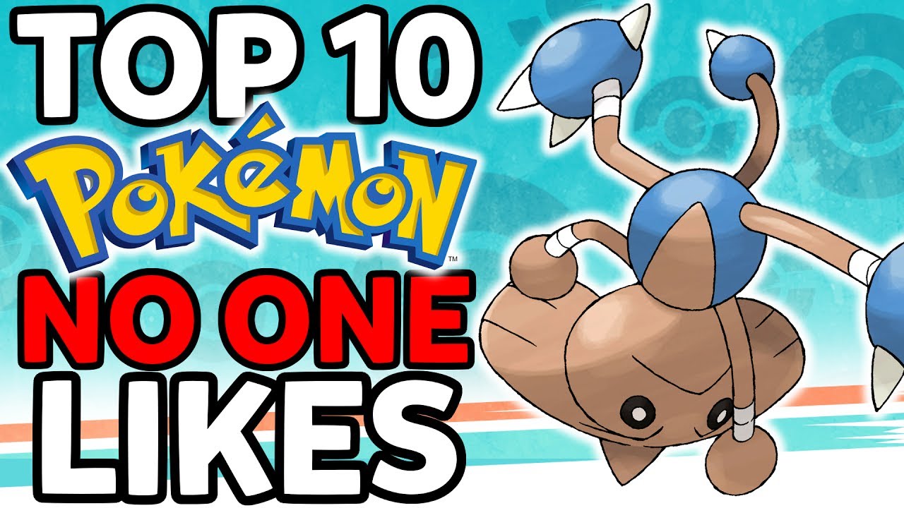 Top 10 Pokémon NO ONE Likes