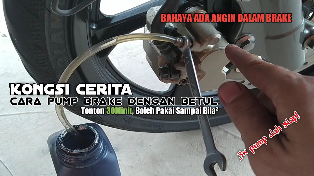 Brake Depan 125ZR Cara Pump Dengan Betul #154