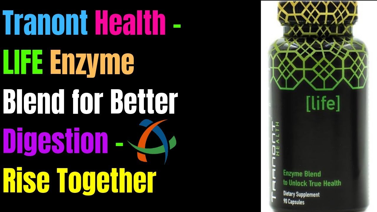 Tranont LIFE Enzyme Blend for Better Digestion - Rise Together