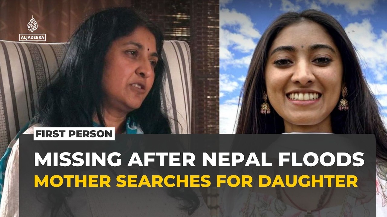 &lsquo;I can&rsquo;t give up hope&rsquo;: Mother searches for daughter missing in Nepal floods