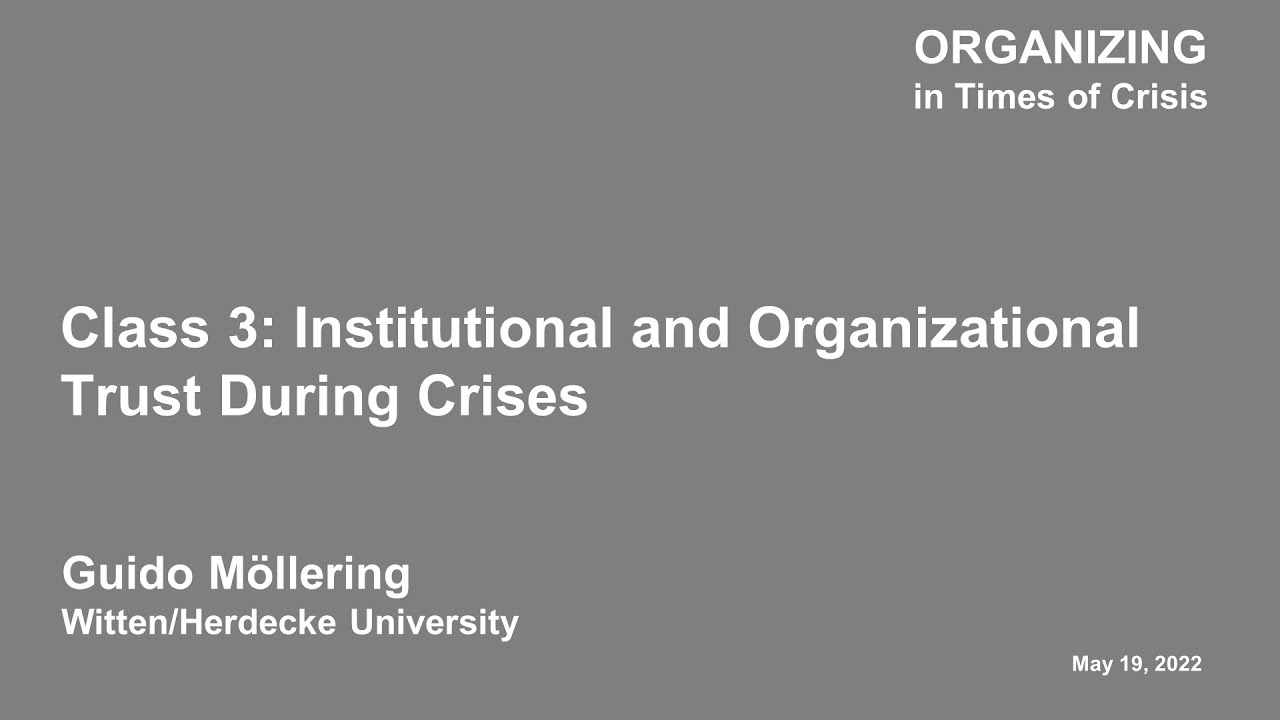 Institutional and Organizational Trust in Times of Crises