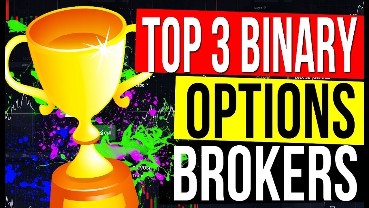 BINARY OPTIONS BROKERS | TOP 3 Binary Options Brokers 2022