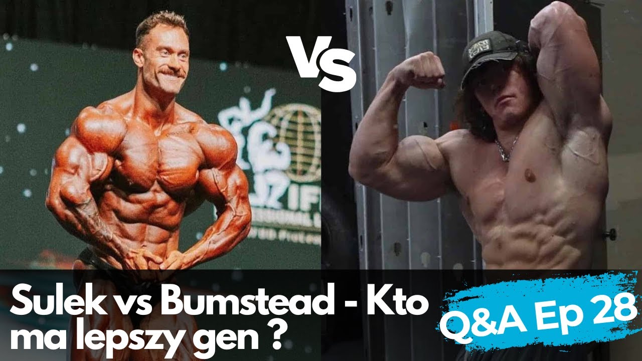 Sam Sulek vs. Chris Bumstead - Kto ma lepszy gen ? | Q&A Ep 28