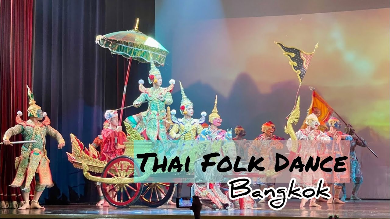 Thai Folk Dance - Bangkok