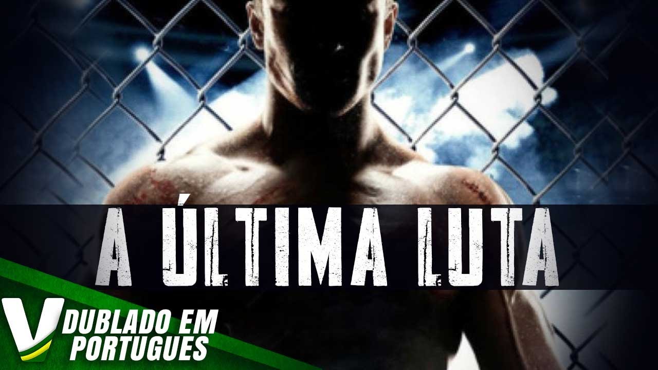 A ÚLTIMA LUTA | FILME DE AÇÃO COMPLETO DUBLADO EM PORTUGUÊS