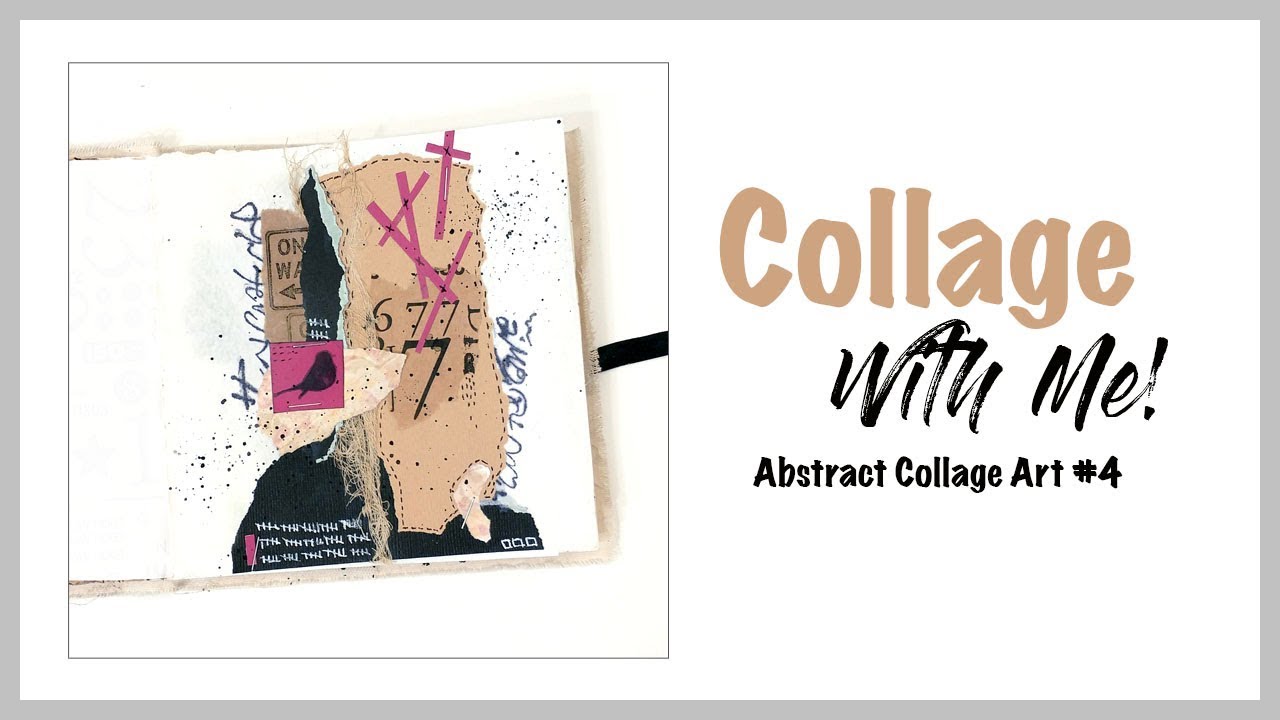Collage with Me! ~ Abstract Collage Art #4