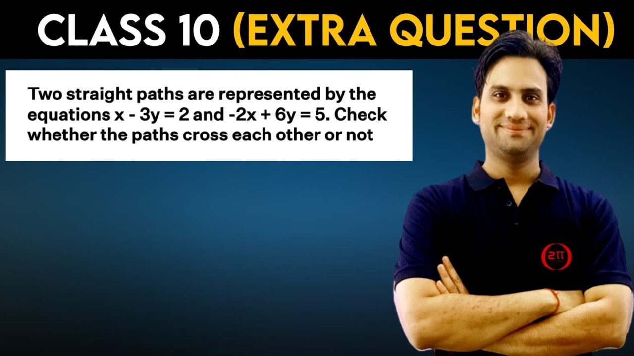 Two straight paths are represented by the equations x - 3y = 2 and -2x + 6y = 5.