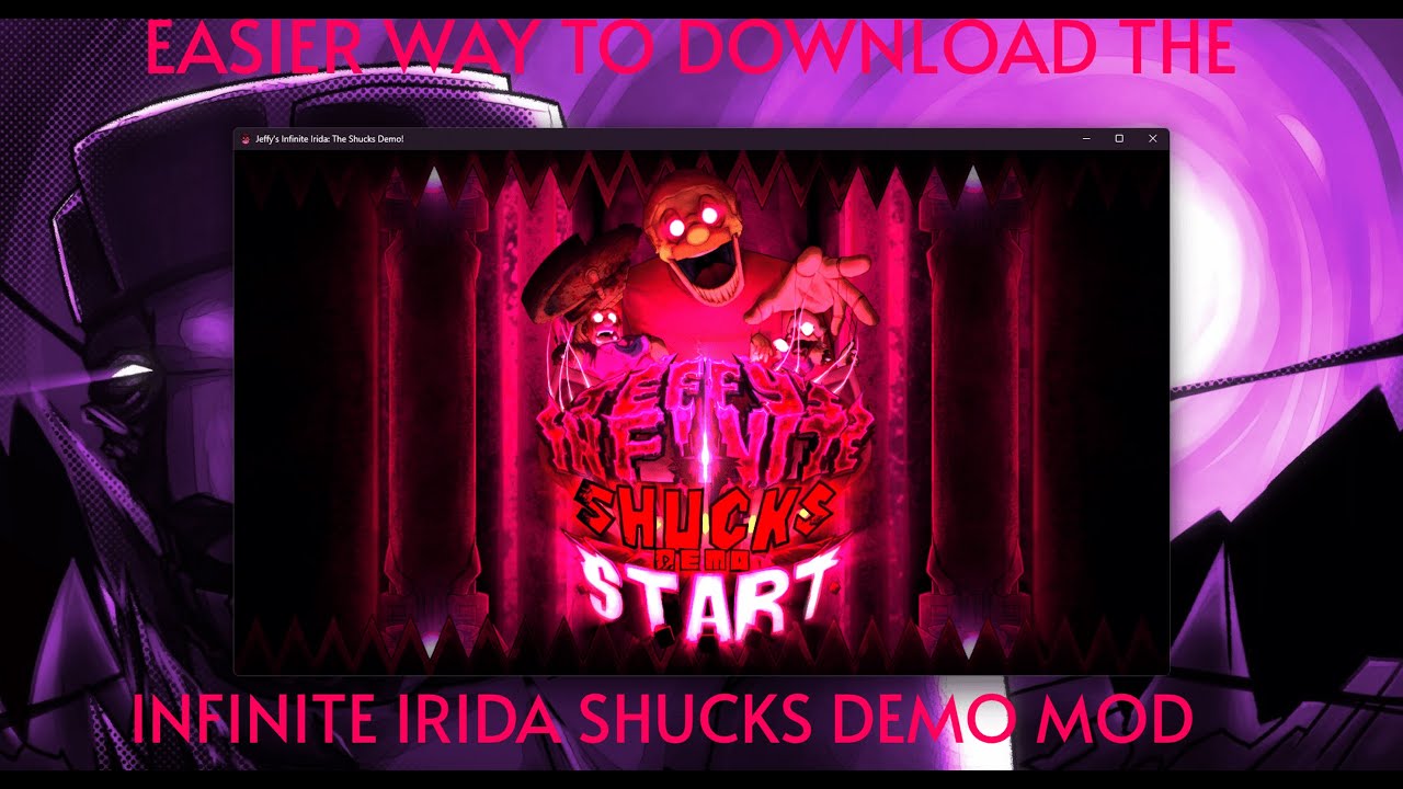 Easier way to download the Infinite Irida Mod Shucks Demo (FOR WINDOWS PC ONLY)