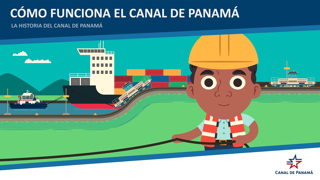 Historia del Canal de Panam&aacute; EP5: C&oacute;mo funciona el Canal de Panam&aacute;