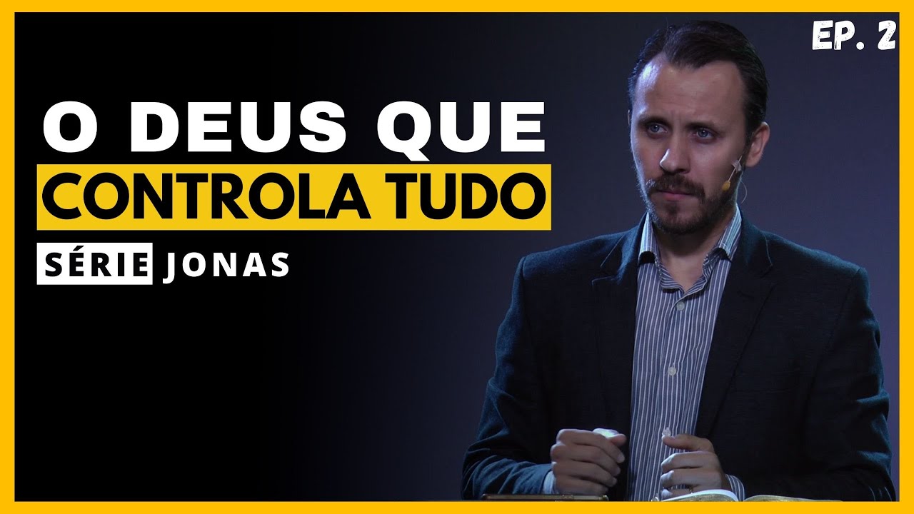 SÉRIE | JONAS | EP.2 | O DEUS QUE CONTROLA TUDO