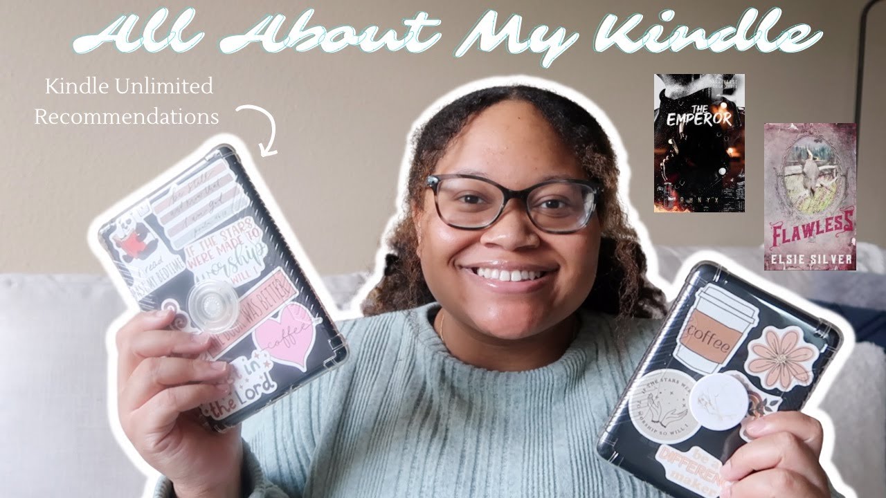 ALL ABOUT MY KINDLE + Kindle Unlimited Recommendations! |  Jasmine Cierra