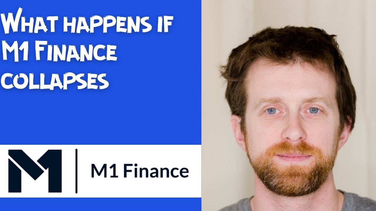 What happens if M1 Finance collapses