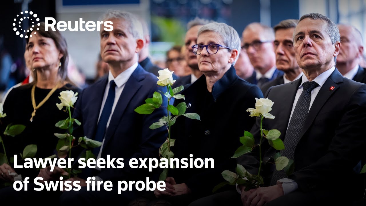 Swiss fire victims' lawyer seeks expansion of criminal probe | REUTERS