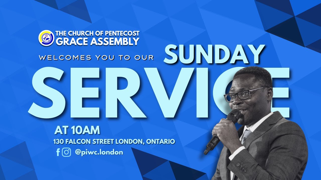 The Church of Pentecost London | Sunday Service | January 18, 2025