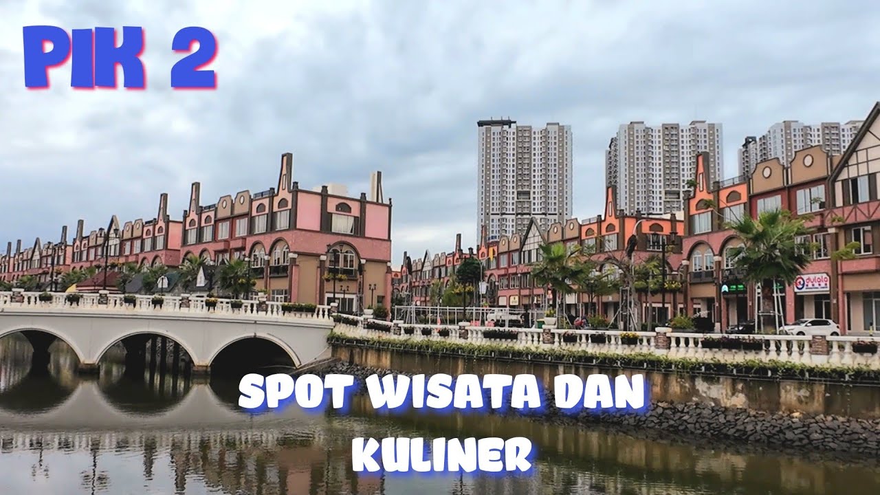 Kuliner Dan Wisata Di PIK 2 | La Riviera | Patung Naga Pik 2