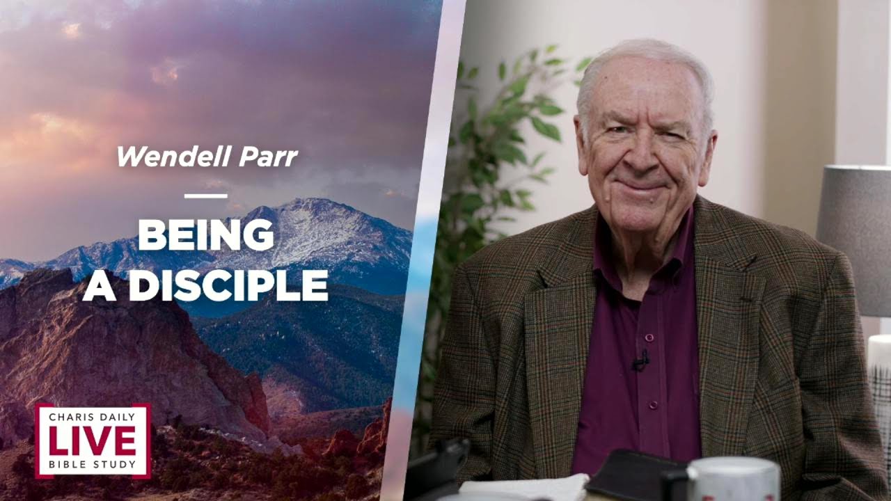 Being a Disciple - Wendell Parr - CDLBS for October 4, 2022